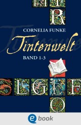 Tintenwelt. Band 1-3