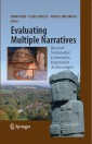 Evaluating Multiple Narratives