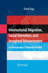 International Migration, Social Demotion, and Imagined Advancement