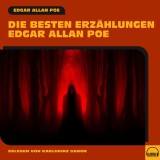 Die besten Erzählungen Edgar Allan Poe