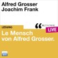 Le Mensch von Alfred Grosser