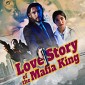 Love Story Of The Mafia King