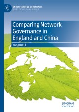 Comparing Network Governance in England and China