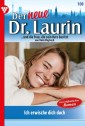 Der neue Dr. Laurin 108 - Arztroman