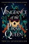 Vengeance of the Pirate Queen