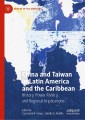 China and Taiwan in Latin America and the Caribbean