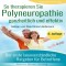 So therapieren Sie Polyneuropathie - ganzheitlich und effektiv