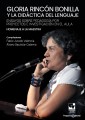 Gloria Rincón Bonilla y la didáctica del lenguaje