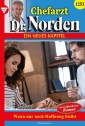 Chefarzt Dr. Norden 1253 - Arztroman
