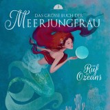 Das große Buch der Meerjungfrau 3