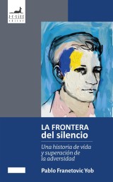 La Frontera del Silencio