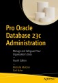 Pro Oracle Database 23c Administration