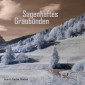 Sagenhaftes Graubünden