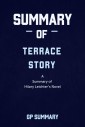 Summary of Terrace Story a novel by Hilary Leichter