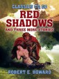 Red Shadows and three more stories