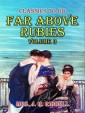 Far Above Rubies Volume 3