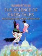 The Science Of Fairy Tales, An Inquiry Into Fairy Mythology