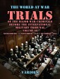 Trial of the Major War Criminals Before the International Military Tribunal, Volume 06, Nuremburg 14 November 1945-1 October 1946