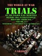 Trial of the Major War Criminals Before the International Military Tribunal, Volume 15, Nuremburg 14 November 1945-1 October 1946