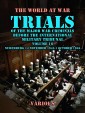 Trial of the Major War Criminals Before the International Military Tribunal, Volume 16, Nuremburg 14 November 1945-1 October 1946