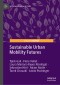Sustainable Urban Mobility Futures