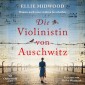 Die Violinistin von Auschwitz