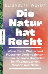 Die Natur hat Recht