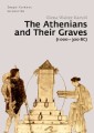The Athenians and Their Graves (1000-300 BC)