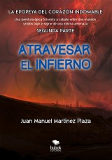 Atravesar el infierno