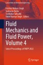 Fluid Mechanics and Fluid Power, Volume 4