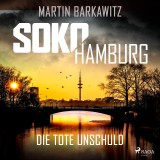 SoKo Hamburg: Die tote Unschuld (Ein Fall für Heike Stein