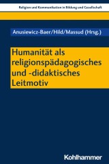 Humanität als religionspädagogisches und -didaktisches Leitmotiv