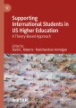 Supporting International Students in US Higher Education