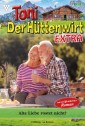 Toni der Hüttenwirt Extra 117 - Heimatroman