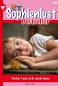 Sophienlust Bestseller 120 - Familienroman