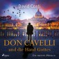 Don Cavelli und die Hand Gottes: Die dritte Mission für Don Cavelli