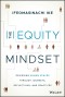 The Equity Mindset