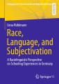 Race, Language, and Subjectivation