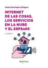 Internet de las cosas, los servicios en la nube y el ESP8266