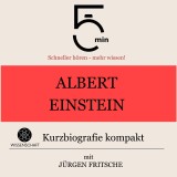 Albert Einstein: Kurzbiografie kompakt