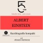 Albert Einstein: Kurzbiografie kompakt