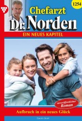 Chefarzt Dr. Norden 1254 - Arztroman