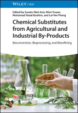 Chemical Substitutes from Agricultural and Industrial By-Products