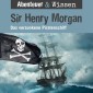 Abenteuer & Wissen, Sir Henry Morgan - Das versunkene Piratenschiff