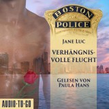 Boston Police - Verhängnisvolle Flucht