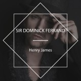 Sir Dominick Ferrand