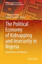 The Political Economy of Kidnapping and Insecurity in Nigeria