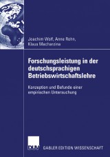 Forschungsleistung in der deutschsprachigen Betriebswirtschaftslehre