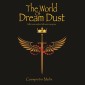 The world of dream dust
