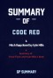 Summary of Code Red by Vince Flynn and Kyle Mills: A Mitch Rapp Novel by Kyle Mills